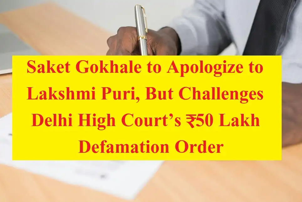 Saket Gokhale to Apologize to Lakshmi Puri, But Challenges Delhi High Court’s ₹50 Lakh Defamation Order